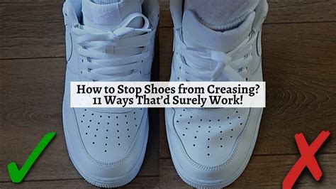 how to stop shoes from creasing